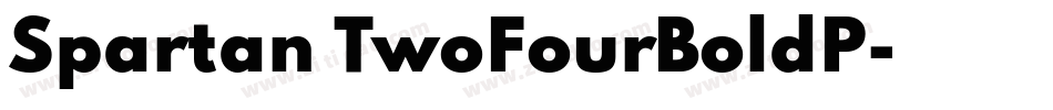 Spartan TwoFourBoldP字体转换